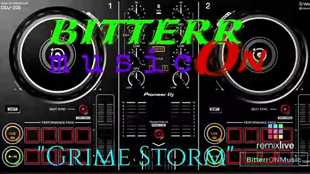 Grime Storm ( BitterrON REMIX)