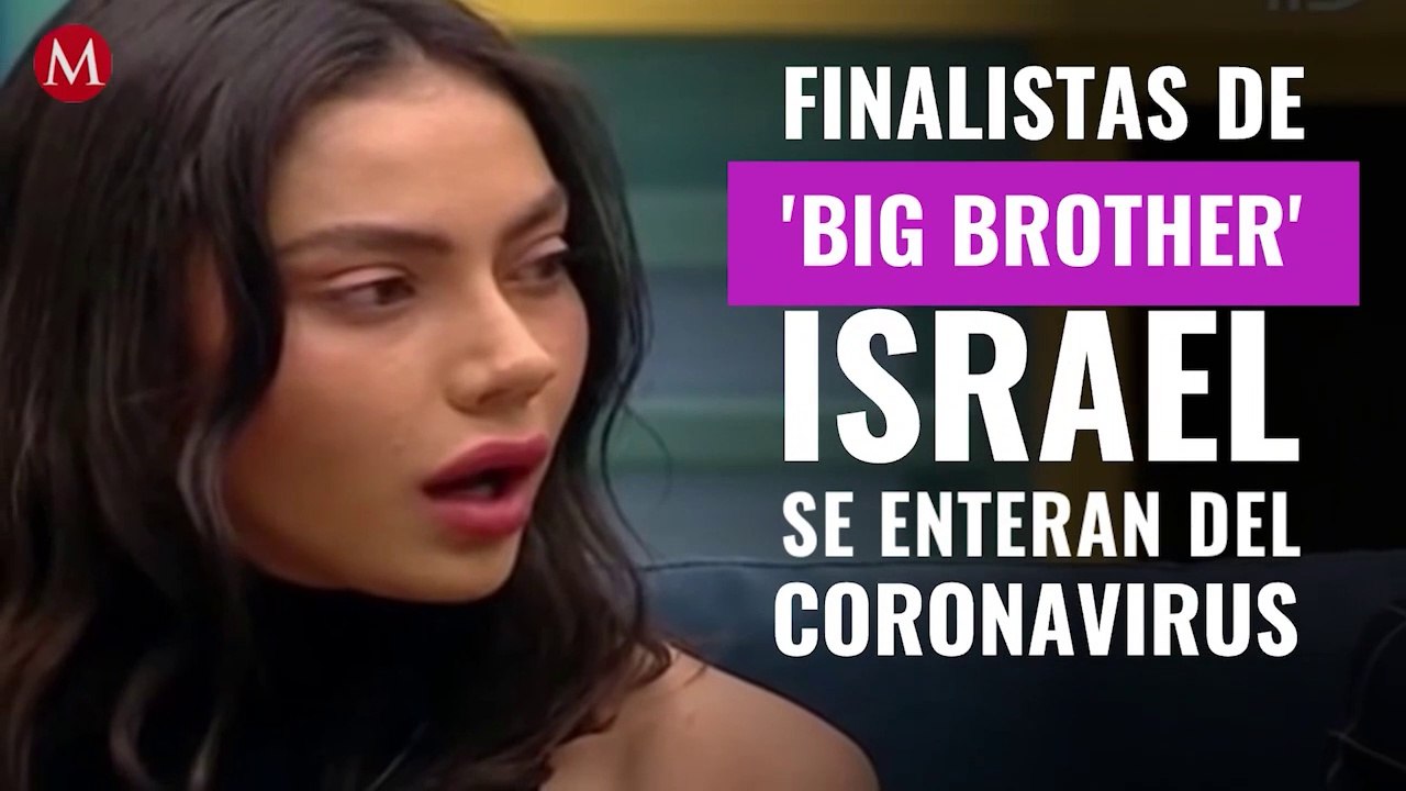 El momento en que finalistas de 'Big Brother' en Israel se enteran del coronavirus