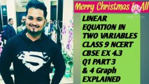 LINEAR EQUATIONS IN TWO VARIABLES NCERT CBSE CLASS 9 EX 4.3 Q1 PART 3 AND 4 EXPLAINED