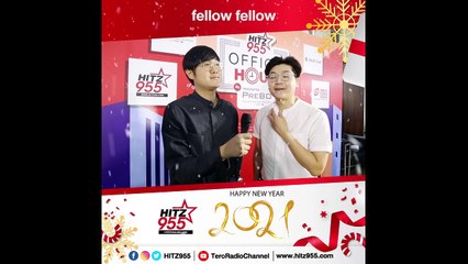 fellow fellow แวะมาสวัสดีปีใหม่ชาว HITZ955