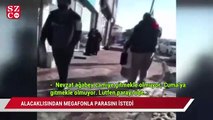 Alacaklısından megafonla parasını istedi, görenler hayrete düştü