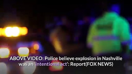 FBI Confirms Human Remains Found at Bomb Explosion Scene in Nashville