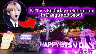 Taehyung Birthday Celebration in Daegu and Seoul