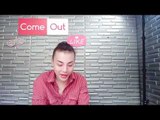 Come Out - LGBT Việt Nam Live Stream