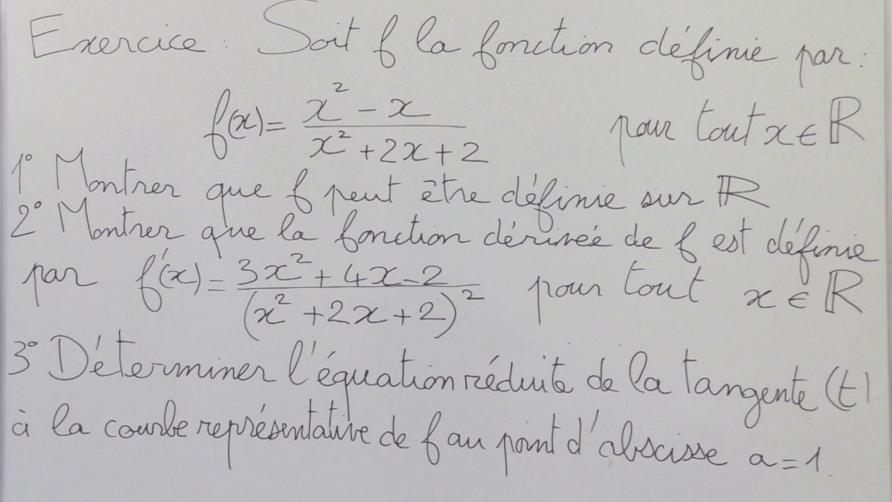 Dérivée d'une fonction rationnelle et équation réduite d'une tangente à ...