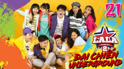 LA LA SCHOOL – P336 | SEASON 2 – TẬP 21 | P336 KHÔNG PHẢI DẠNG VỪA ĐÂU khi đối đầu nhóm Lykio 