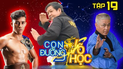CON ĐƯỜNG VÕ HỌC | CDVH #19 FULL | Duy Nhất gặp lại ‘cố nhân’ tại vùng biển Phan Thiết | 070718 