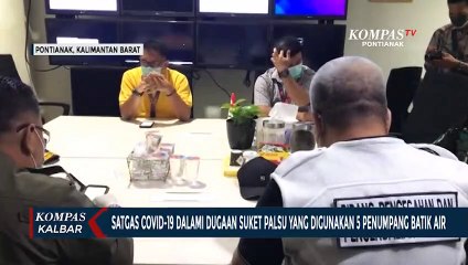 Video herunterladen: Satgas Covid Kalbar Dalami Dugaan Surat Keterangan Palsu Penumpang Batik Air