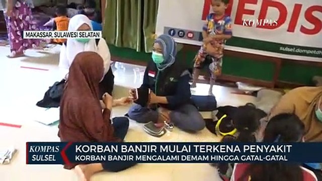 Korban Banjir Biringkanayya Mengalami Demam Hingga Gatal-Gatal