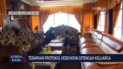 Terapkan Protokol Kesehatan Ditengah Keluarga