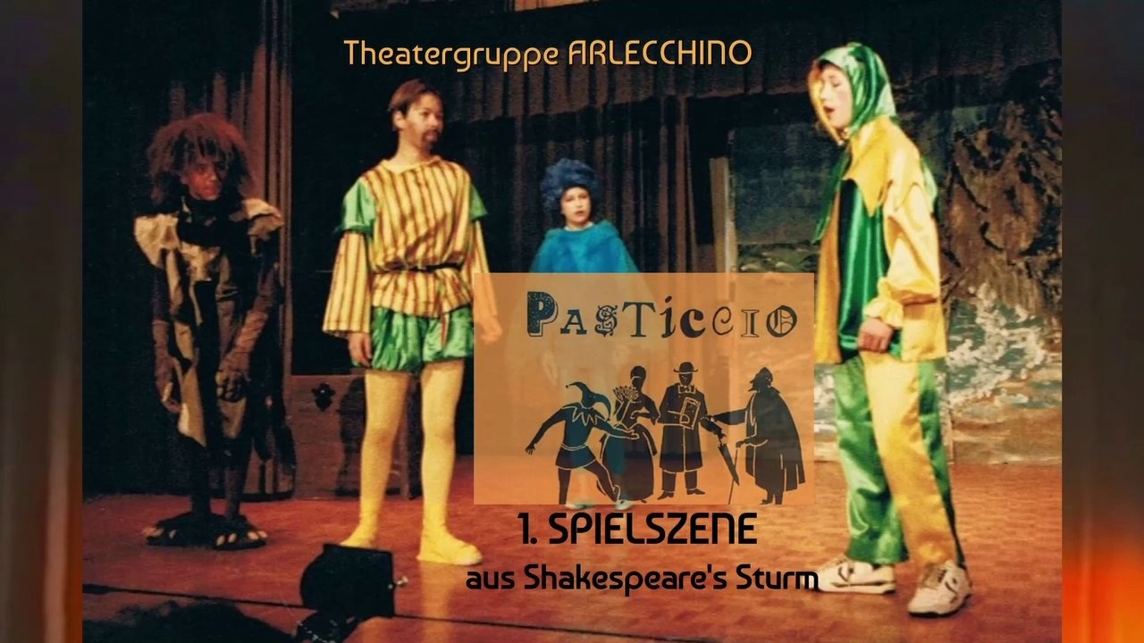 PASTICCIO 1. Spielszene Shakespeare