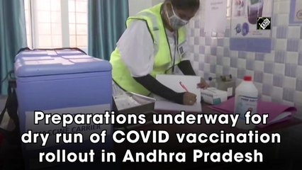 Preparations underway for dry run of Covid-19 vaccination rollout in Andhra Pradesh