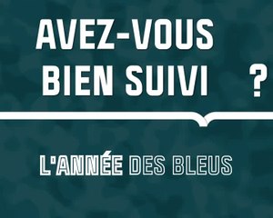 Quiz - Avez-vous bien suivi l'année des Bleus ?