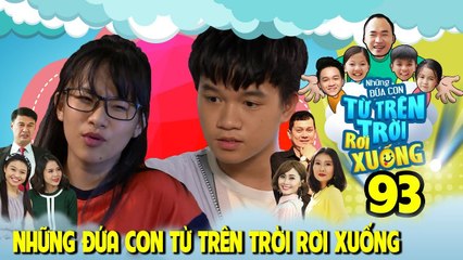 NHỮNG ĐỨA CON TỪ TRÊN TRỜI RƠI XUỐNG | TẬP 93 | Winner bắt quả tang cuộc hẹn bí mật của Thanh Hiền