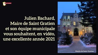 Julien Bachard, Maire de Saint Gratien, et son équipe municipale vous souhaitent une excellente année 2021.