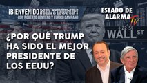 ¡BIENVENIDO MR. TRUMP! ¿Por qué TRUMP ha sido el MEJOR PRESIDENTE de los EEUU?