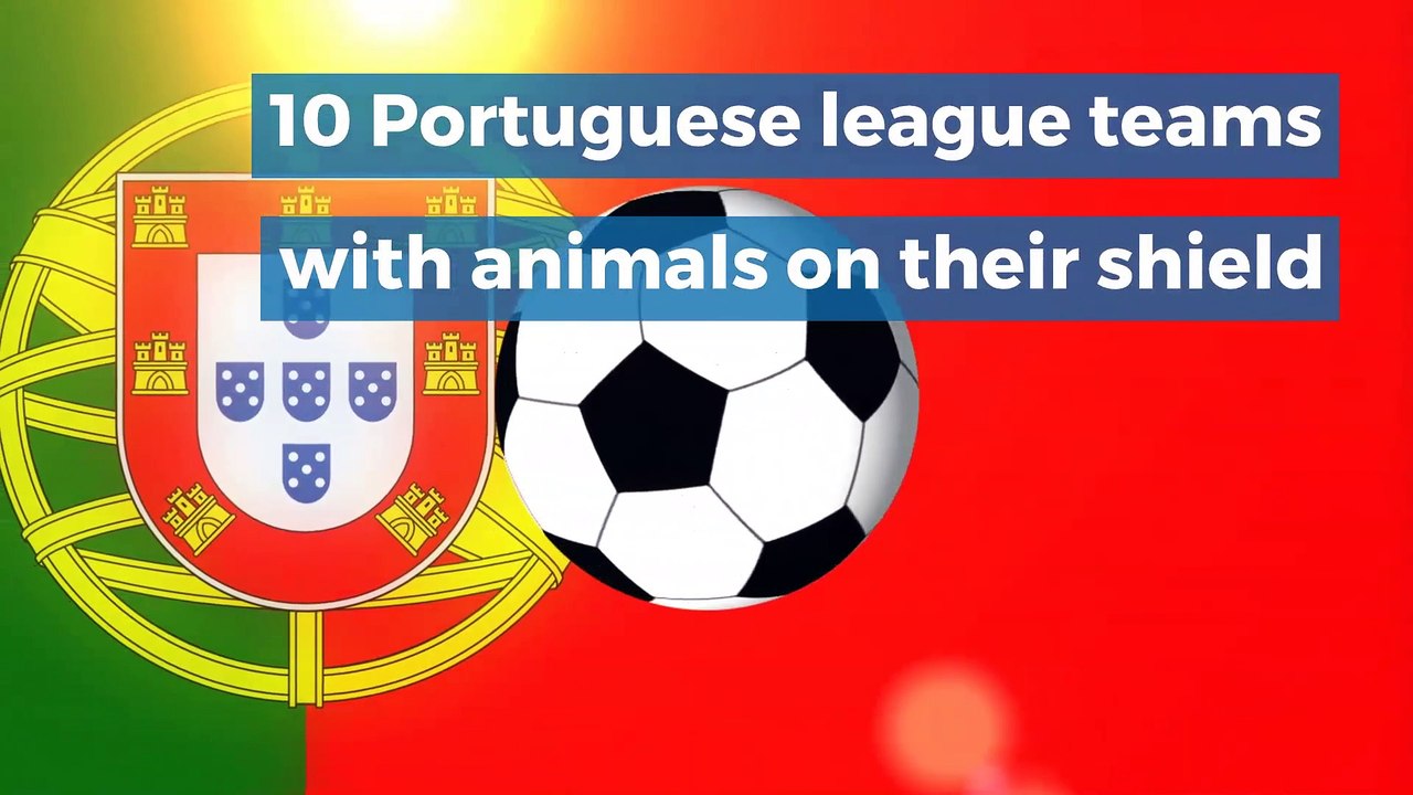 10 Portuguese league teams with animals on their shield