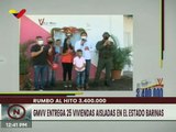 Gobierno Nacional hace entrega de 25 viviendas aisladas en le edo. Barinas rumbo al hito 3.400.000