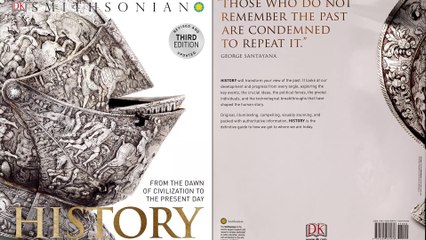 History - From the Dawn of Civilization to the Present Day