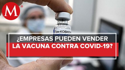 ¿Por qué la vacuna contra el covid-19 no está disponible a los consumidores?