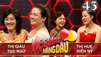 Mẹ Chồng Nàng Dâu Tập 43 FULL | Mẹ chồng dạy con dâu chơi banh đũa rồi giành lộn kẹo của nhau