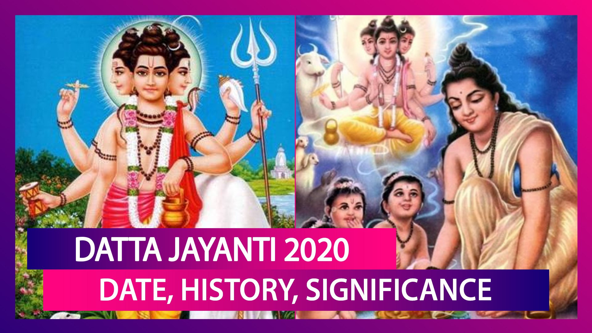 Datta Jayanti 2020: Date, History, Significance Of The Day Marking Birth  Anniversary Of Lord Dattatreya, The Divine Trinity - video Dailymotion