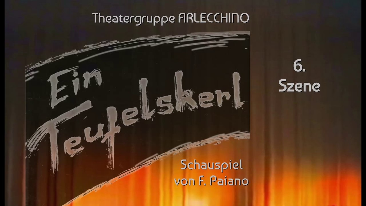 Ein Teufelskerl 6. Szene