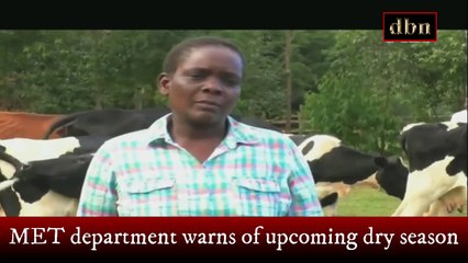 MET department warns of upcoming harsh dry season