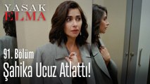 Şahika ucuz atlattı - Yasak Elma 91. Bölüm