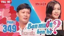 Quá MUỐN VỢ - chàng trai sang tận chỗ chỉ bạn gái bấm nút hẹn hò | Long Tiến - Mỹ Hiền | BMHH 349 