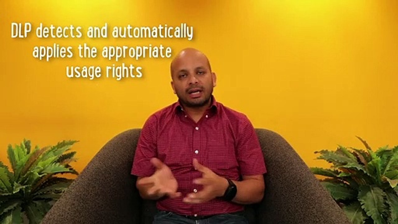 Learn how about The Power of DLP + Rights Management