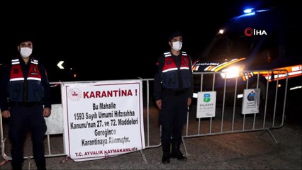 Ayvalık’ta Çakmak kırsal mahallesi karantina altına alındı