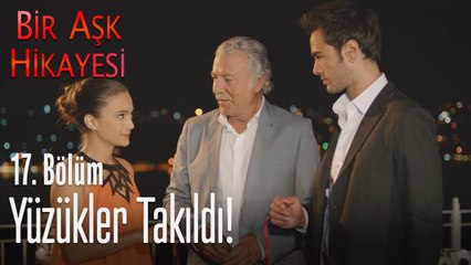 Tolga ve Ceylan nişanlandı! - Bir Aşk Hikayesi 17. Bölüm