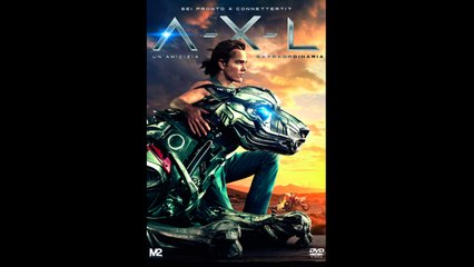 A-X-L Un'amicizia Extraordinaria (2018) italiano Gratis