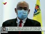 Venezuela y Rusia firman contrato para adquisición de vacunas de Sputnik V para iniciar inmunización masiva