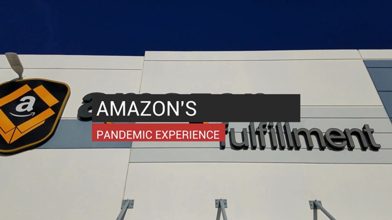 Amazon's Pandemic Experience