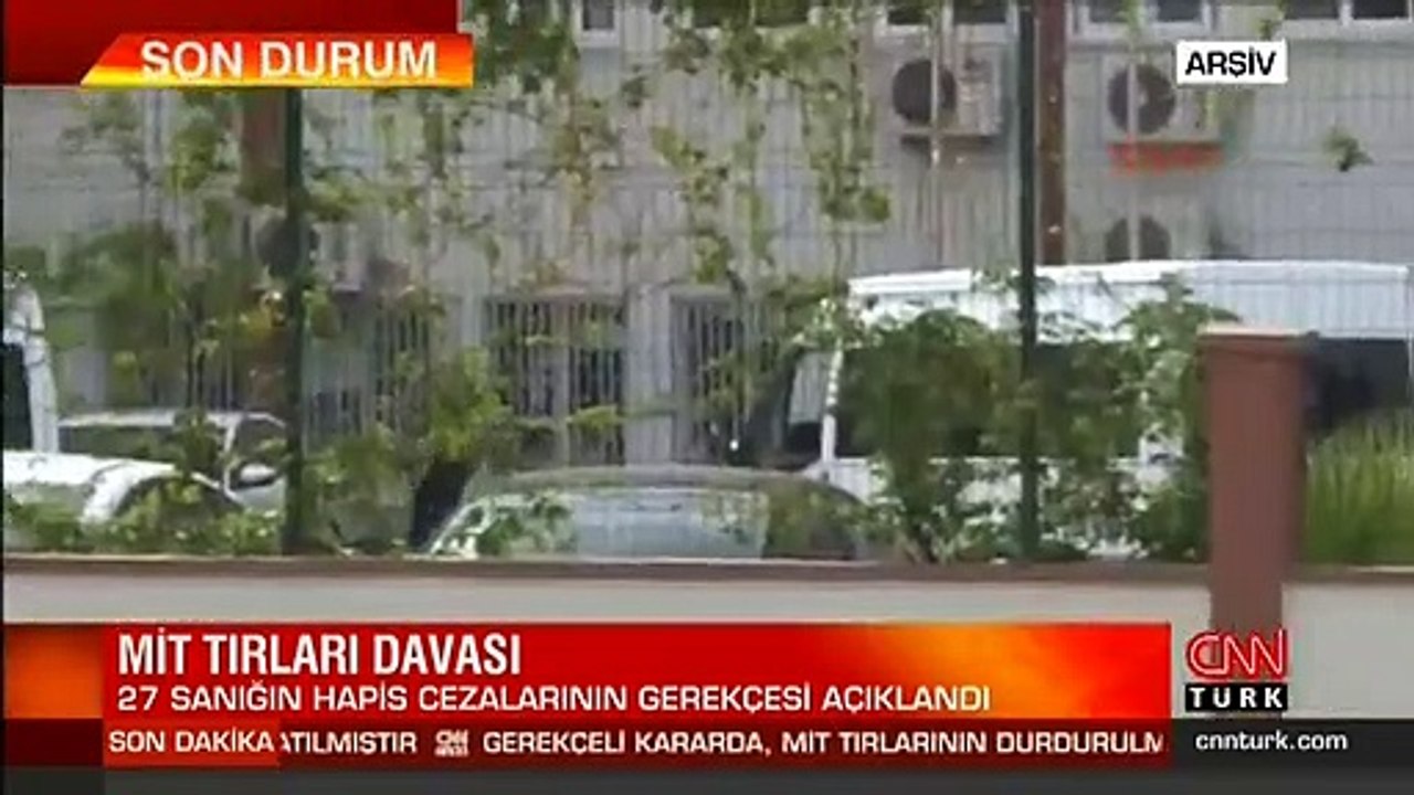 Son dakika haberi... 'MİT tırlarının durdurulması' davasının gerekçeli kararı açıklandı | Video