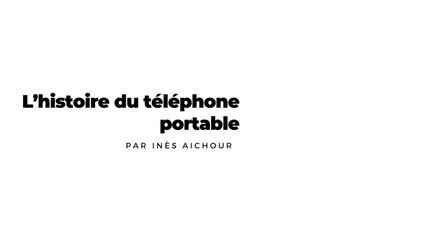 L’histoire du téléphone portable