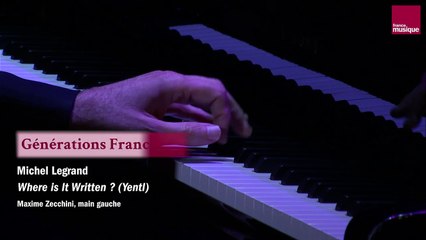 Michel Legrand : Where is It Written ? (Yentl) (Maxime Zecchini)