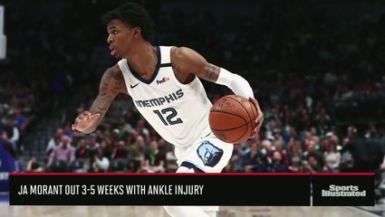 Descargar video: Ja Morant Out 3-5 Weeks With Ankle Injury