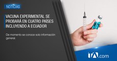 Ecuador participará en la fase experimental de una vacuna china