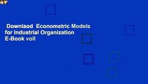 Downlaod  Econometric Models for Industrial Organization  E-Book voll