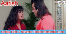 Sanjay Baba & Raveena Tandon Romantic Scene| Aatish (1994) | Sanjay Dutt | Raveena Tandon | Karisma Kapoor | Bollywood Movie Scene