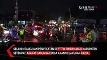 Cegah Covid-19 Jam Malam Resmi Diberlakukan