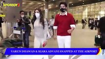 Varun Dhawan and Kiara Advani Spotted at the Airport | SpotboyE