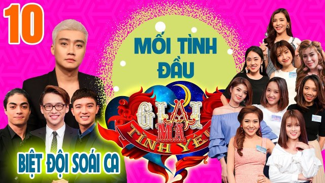 GIẢI MÃ TÌNH YÊU | TẬP 10 UNCUT | Sống lại kỷ niệm tình đầu cùng Quang Bảo - Hoàng Nguyên - Bi Max