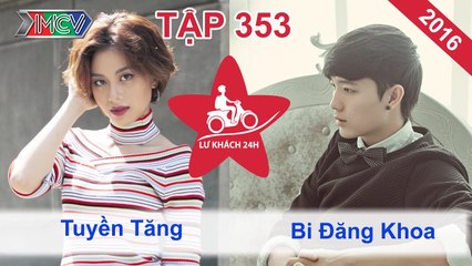 Đăng Khoa rủ rê Tuyền Tăng "qua đêm" tại Bạc Liêu | LỮ KHÁCH 24h - Tập 353 | LK24h #353 | 010116