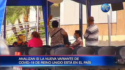 Analizan si la nueva variante del Covid-19 de Reino Unido está en el país