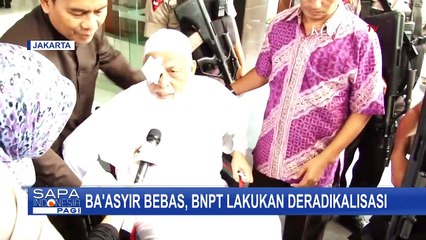 Ba'asyir Bebas, BNPT Lakukan Deradikalisasi