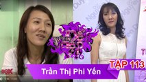 Chị Trần Thị Phi Yến | TỰ TIN ĐỂ ĐẸP - Tập 113 | TTDD #113 | 040217